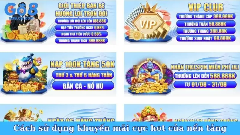 Cách sử dụng khuyến mãi cực hot của nền tảng